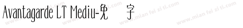 Avantagarde LT Mediu字体转换